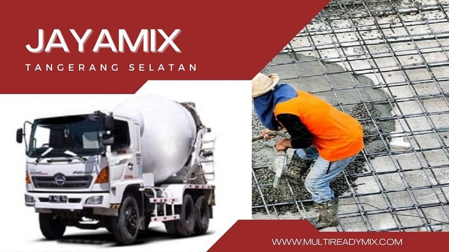 Harga Beton Cor Ready Mix Jayamix Tangerang Selatan
